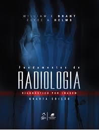 Fundamentos de radiologia : diagnóstico por imagem