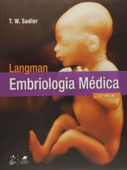Langman, embriologia médica