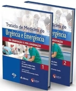 Tratado de medicina de urgência e emergência : da graduação à pós-graduação