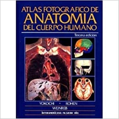 Atlas fotografico de anatomia del cuerpo humano