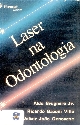 Laser na Odontologia