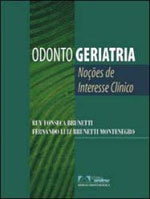 Odontogeriatria : noções de interesse clínico