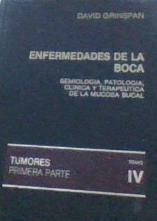 Enfermedades de la boca : semiologia, patologia, clínica e terapêutica de la mucosa bucal