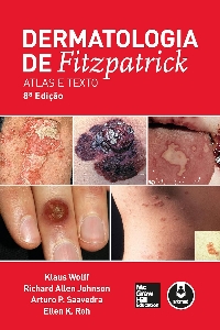Dermatologia de Fitzpatrick : Atlas e texto