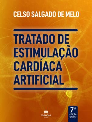 Tratado de estimulação cardíaca artificial