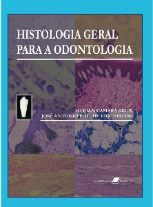 Histologia geral para a odontologia