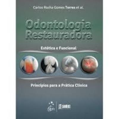 Odontologia restauradora estética e funcional