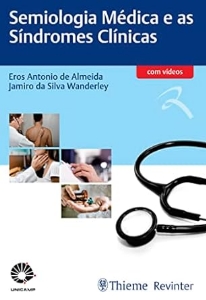 Semiologia médica e as sindromes clinicas