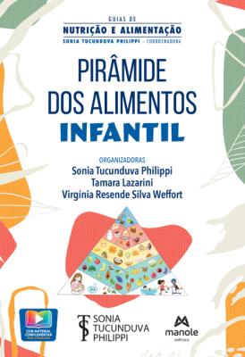 Pirâmide dos alimentos infantil [recurso eletrônico]