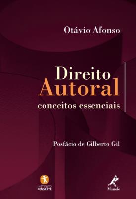 Direito autoral [recurso eletrônico] : conceitos essenciais