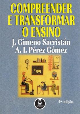 Compreender e transformar o ensino [recurso eletrônico]