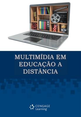 Multimídia em educação a distância [recurso eletrônico]