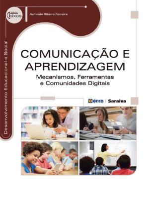 Comunicação e aprendizagem [recurso eletrônico]