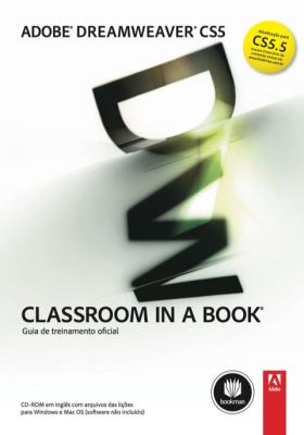 Adobe Dreamweaver CS5 classroom in a book [recurso eletrônico]