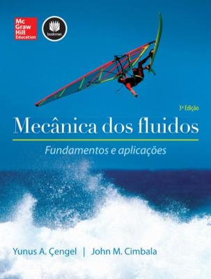 Mecânica dos fluidos [recurso eletrônico]