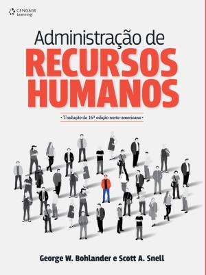 Administração de recursos humanos [recurso eletrônico]