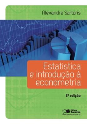 Estatística e introdução à econometria [recurso eletrônico]