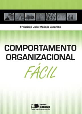 Comportamento organizacional [recurso eletrônico]