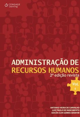 Administração de recursos humanos. v. 1 [recurso eletrônico]