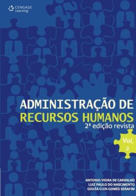 Administração de recursos humanos [recurso eletrônico]