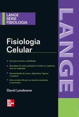 Fisiologia celular [recurso eletrônico]