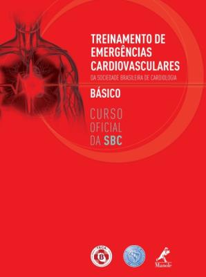 Treinamento de emergências cardiovasculares da sociedade brasileira de cardiologia básico [recurso eletrônico] : teca b