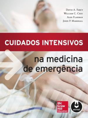 Cuidados intensivos na medicina de emergência [recurso eletrônico]