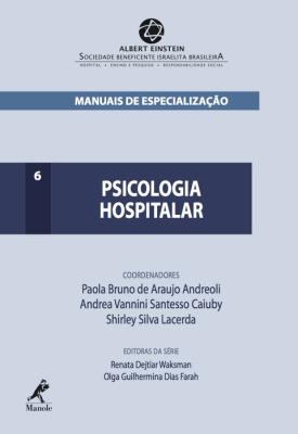 Psicologia hospitalar [recurso eletrônico]