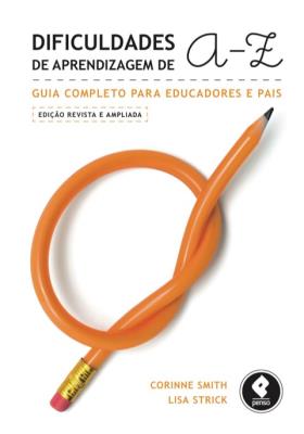Dificuldades de aprendizagem de a a z [recurso eletrônico]
