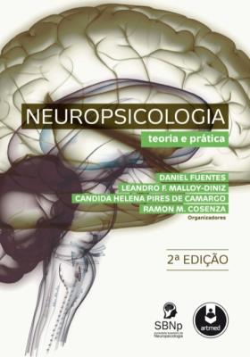Neuropsicologia [recurso eletrônico]