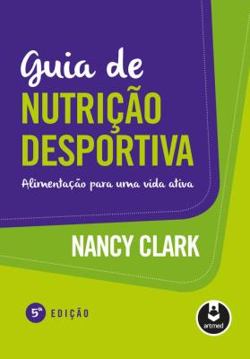 Guia de nutrição desportiva [recurso eletrônico]