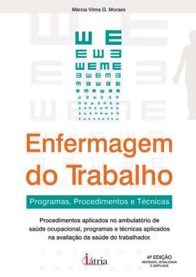 Enfermagem do trabalho [recurso eletrônico]