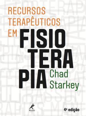 Recursos terapêuticos em fisioterapia [recurso eletrônico]