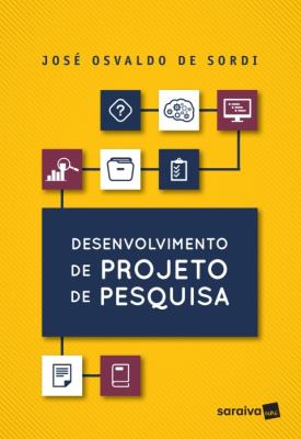 Desenvolvimento de projeto de pesquisa [recurso eletrônico]