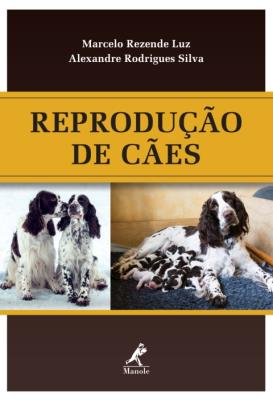 Reprodução de cães [recurso eletrônico]
