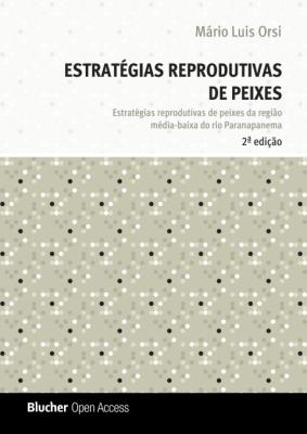 Estratégias reprodutivas de peixe [recurso eletrônico]