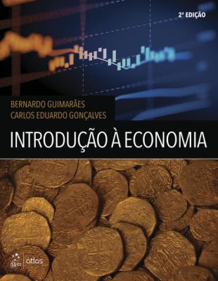 Introdução à economia [recurso eletrônico]