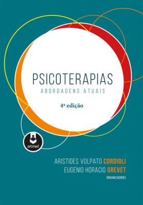 Psicoterapias [recurso eletrônico] : abordagens atuais