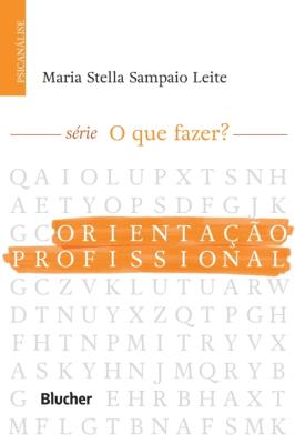 Orientação profissional [recurso eletrônico]