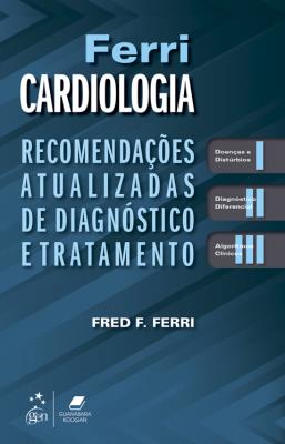 Ferri cardiologia [recurso eletrônico]