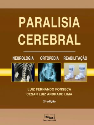 Paralisia cerebral [recurso eletrônico]