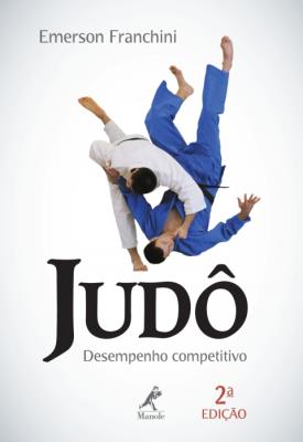 Judô [recurso eletrônico] : desempenho competitivo