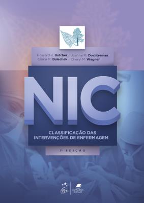 Nic. classificação das intervenções de enfermagem [recurso eletrônico]