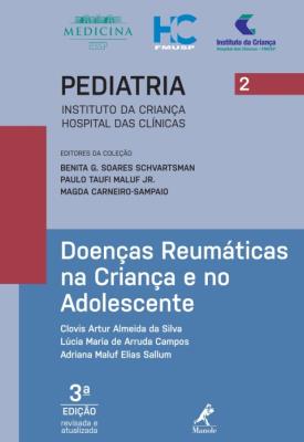 Doenças reumáticas na criança e no adolescente [recurso eletrônico]