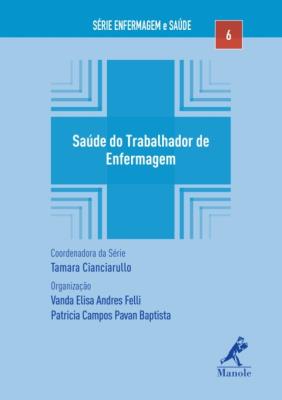 Saúde do trabalhador de enfermagem [recurso eletrônico]