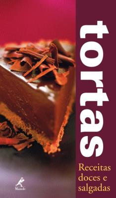 Tortas [recurso eletrônico] : receitas doces e salgadas