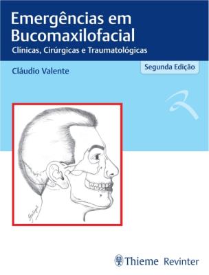 Emergências em bucomaxilofacial [recurso eletrônico] : clínicas. cirúrgicas e traumatológicas