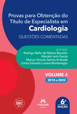 Provas para obtenção do título de especialista em cardiologia [recurso eletrônico]