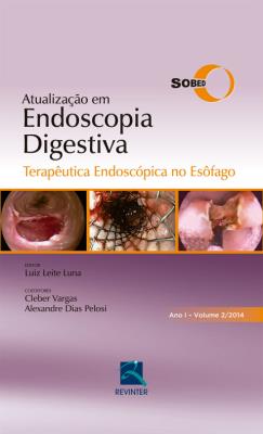 Terapêutica endoscópica no esôfago [recurso eletrônico]