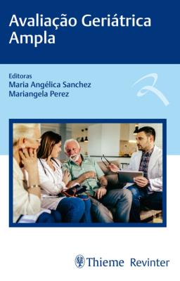 Avaliação geriátrica ampla [recurso eletrônico]
